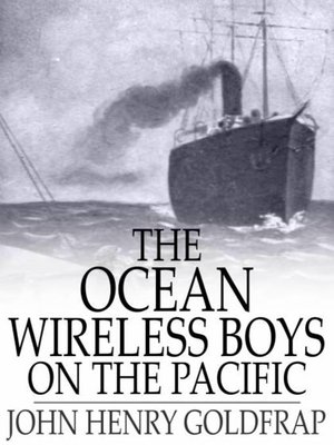cover image of The Ocean Wireless Boys on the Pacific